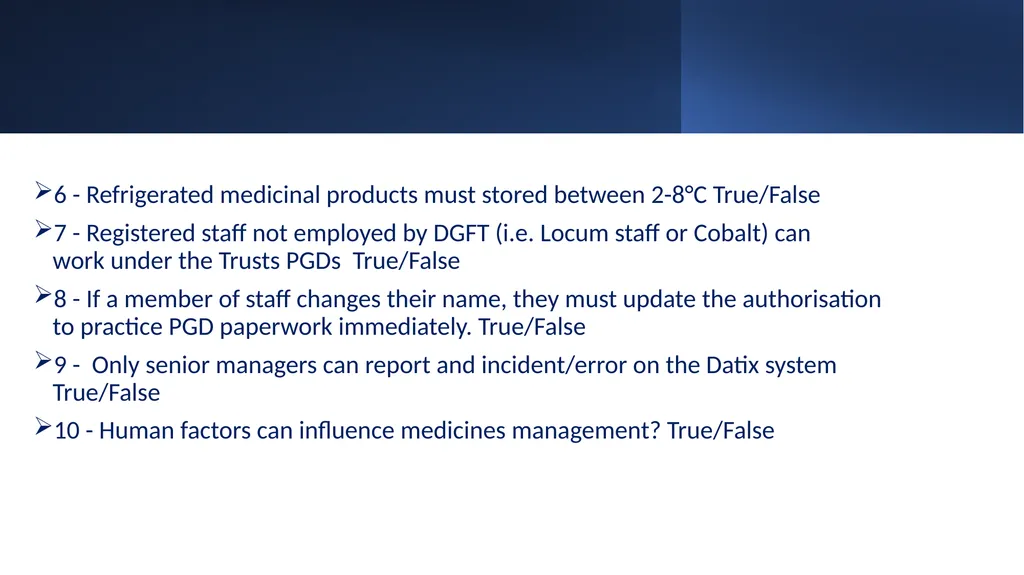 Medicines Management Training for Radiographers - slide 31 of 36