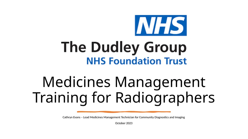Medicines Management Training for Radiographers - slide 1 of 36
