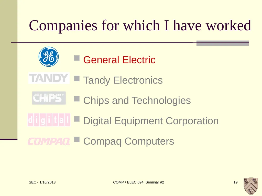 ELEC 694 COMP 694 Disruptive Technologies Scott - slide 19 of 33