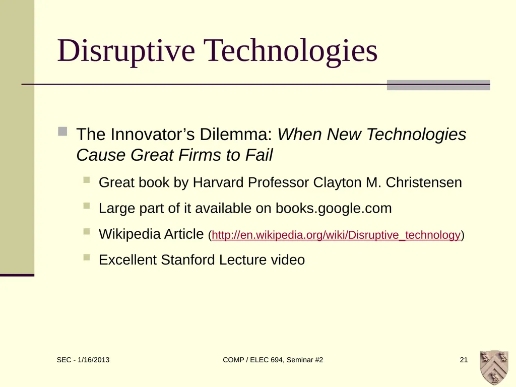 ELEC 694 COMP 694 Disruptive Technologies Scott - slide 21 of 33