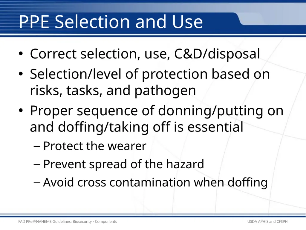 Biosecurity Components – C&D and Biosecurity - slide 13 of 19