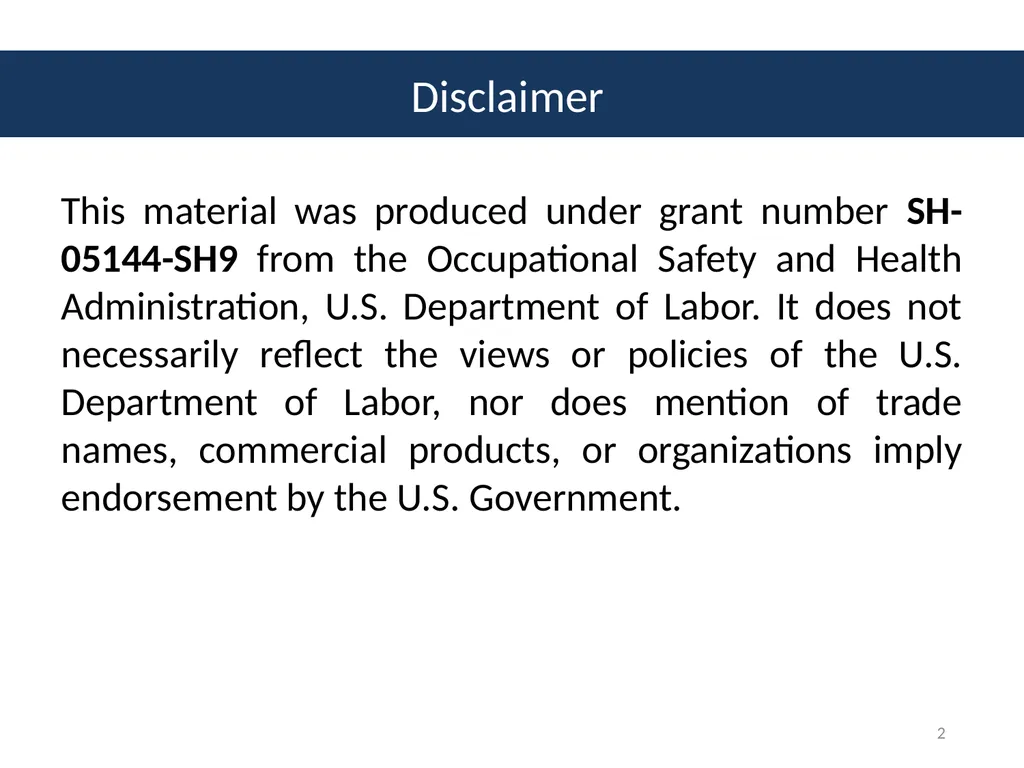 Module # 2 Job Hazard Analysis 1 Disclaimer This - slide 2 of 47