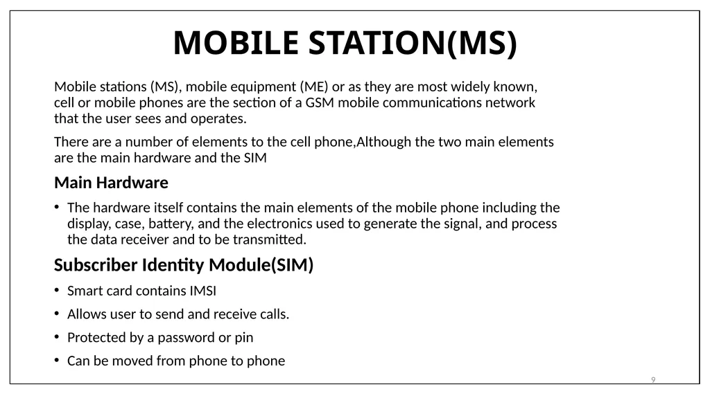 1 Subject Name: wireless network Presentation - slide 9 of 18