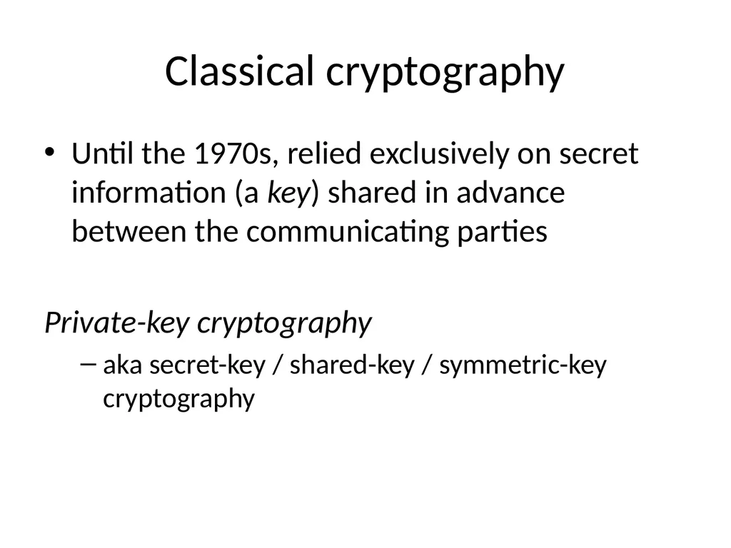 Cryptography Lecture 1 Welcome! Crypto is amazing! - slide 28 of 43