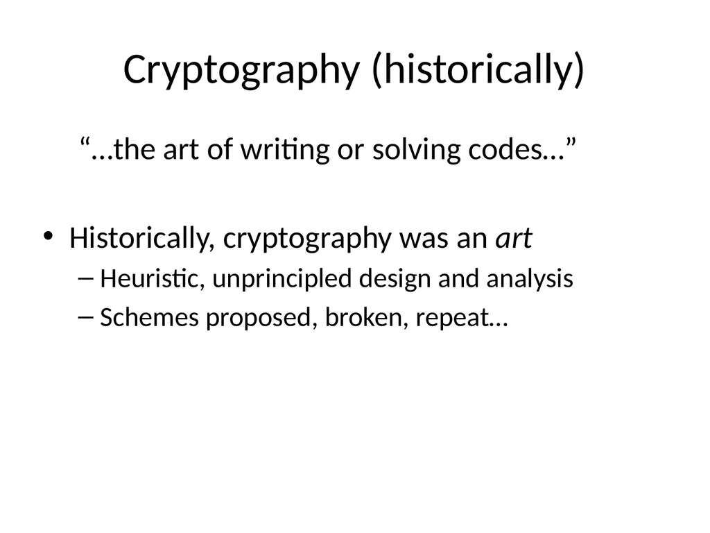 Cryptography Lecture 1 Welcome! Crypto is amazing! - slide 20 of 43
