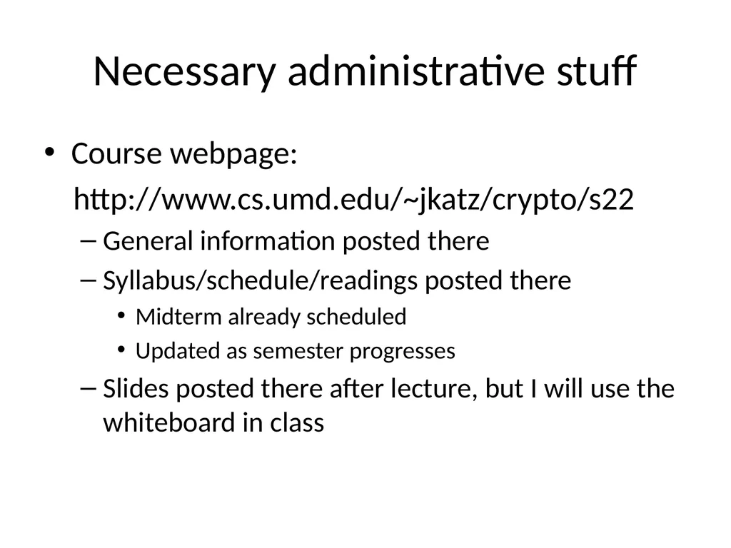 Cryptography Lecture 1 Welcome! Crypto is amazing! - slide 5 of 43