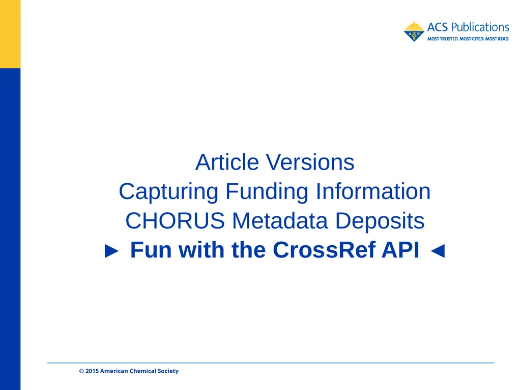 ACS Publications and CHORUS Dan O’Brien - slide 18 of 26