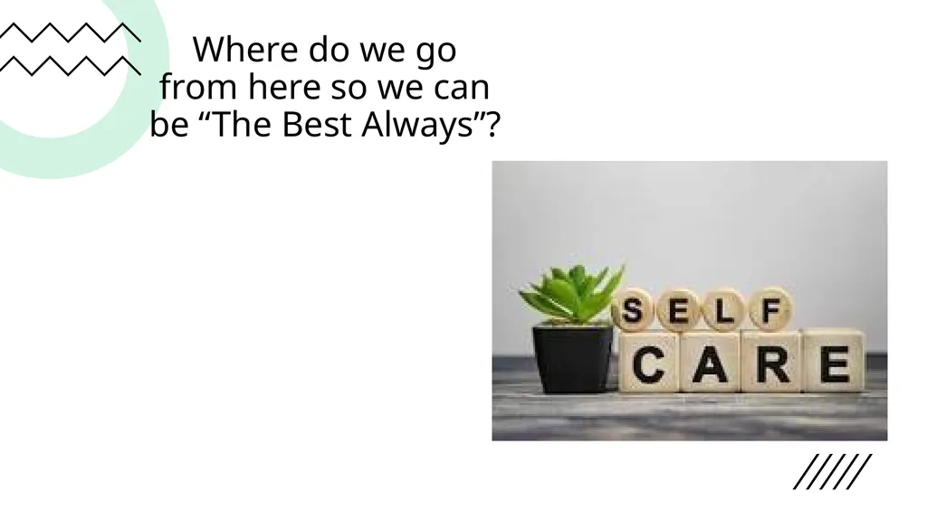 The Best Always: Excellence In Nursing Marlow - slide 14 of 17