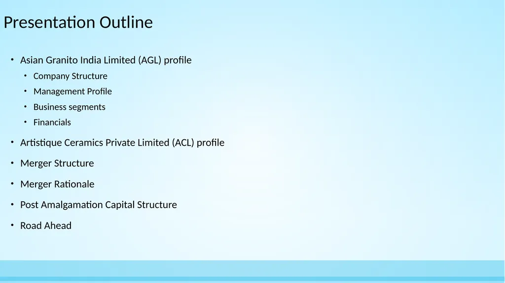 Asian Granito India Ltd Amalgamation with - slide 2 of 22