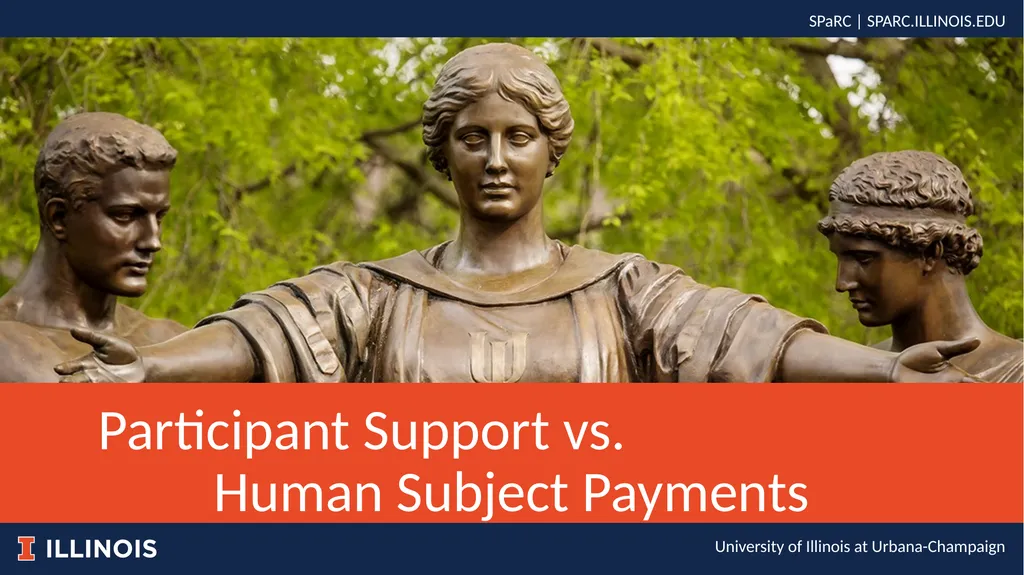 Participant Support vs. Human Subject Payments - slide 1 of 14