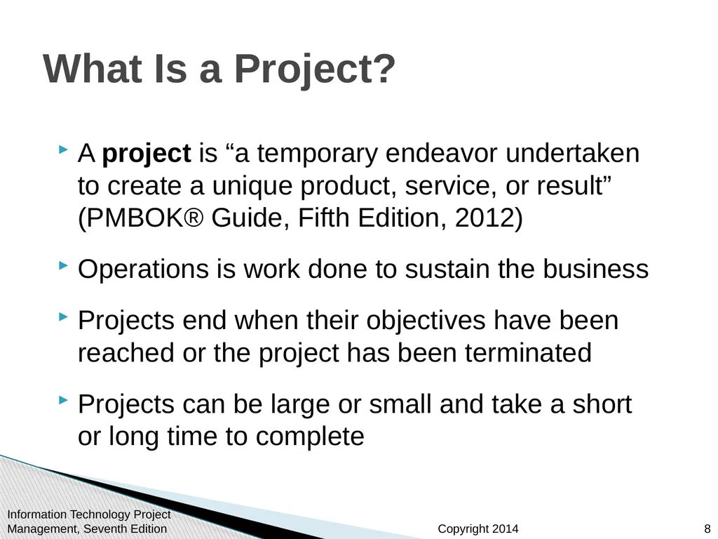 Chapter 1: Introduction to Project Management - slide 8 of 52