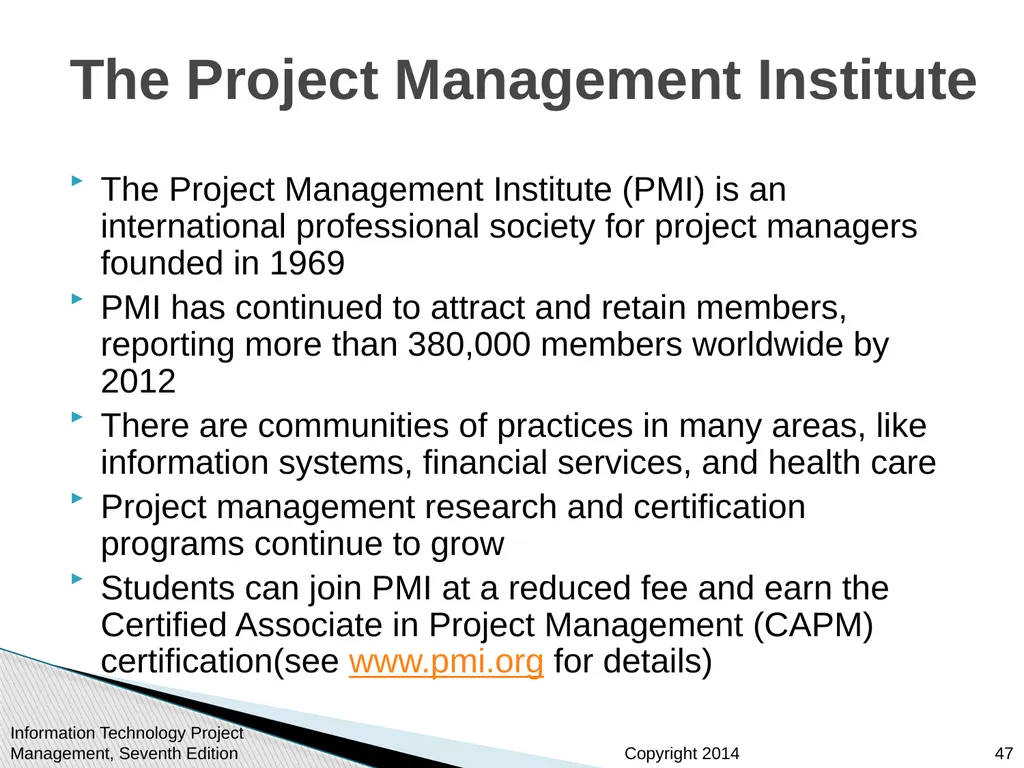 Chapter 1: Introduction to Project Management - slide 47 of 52