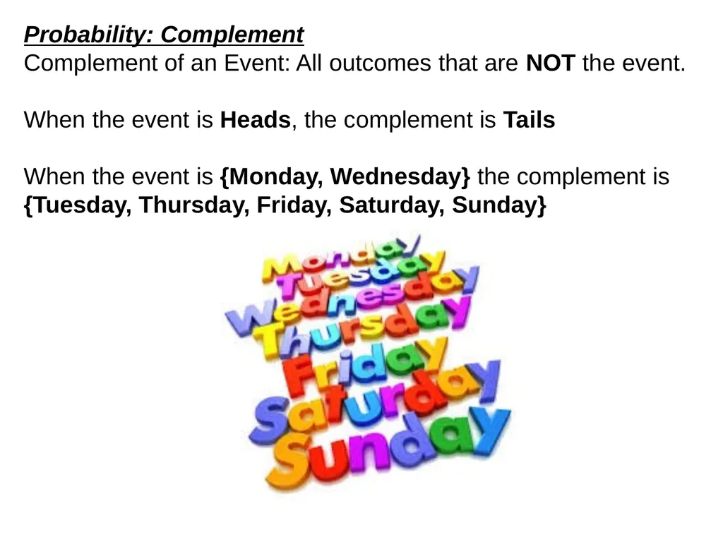 Probability How likely something is to happen. - slide 14 of 27