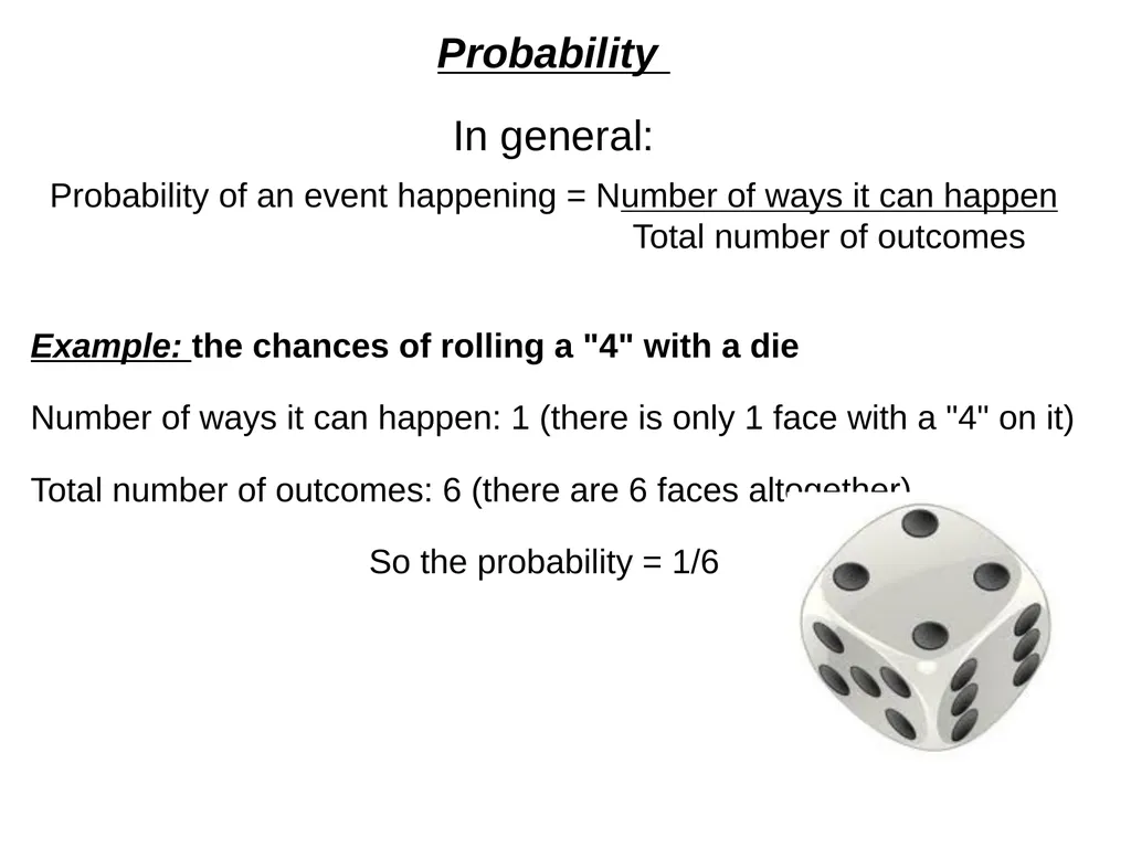 Probability How likely something is to happen. - slide 4 of 27