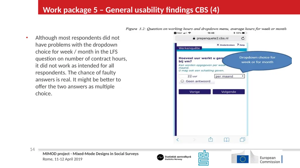 WP5 Deliverable 4 - Summary results from testing - slide 14 of 22