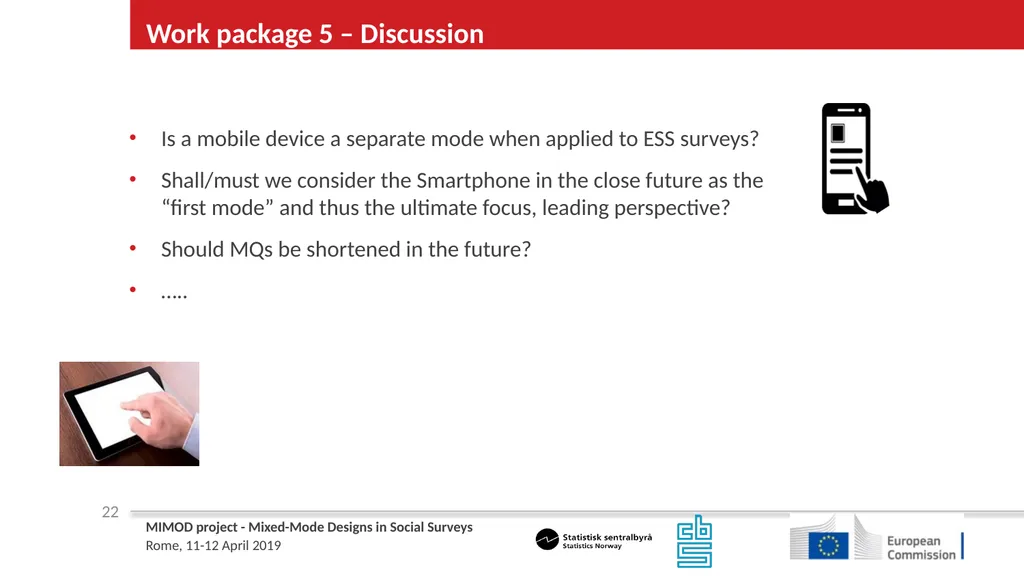 WP5 Deliverable 4 - Summary results from testing - slide 22 of 22