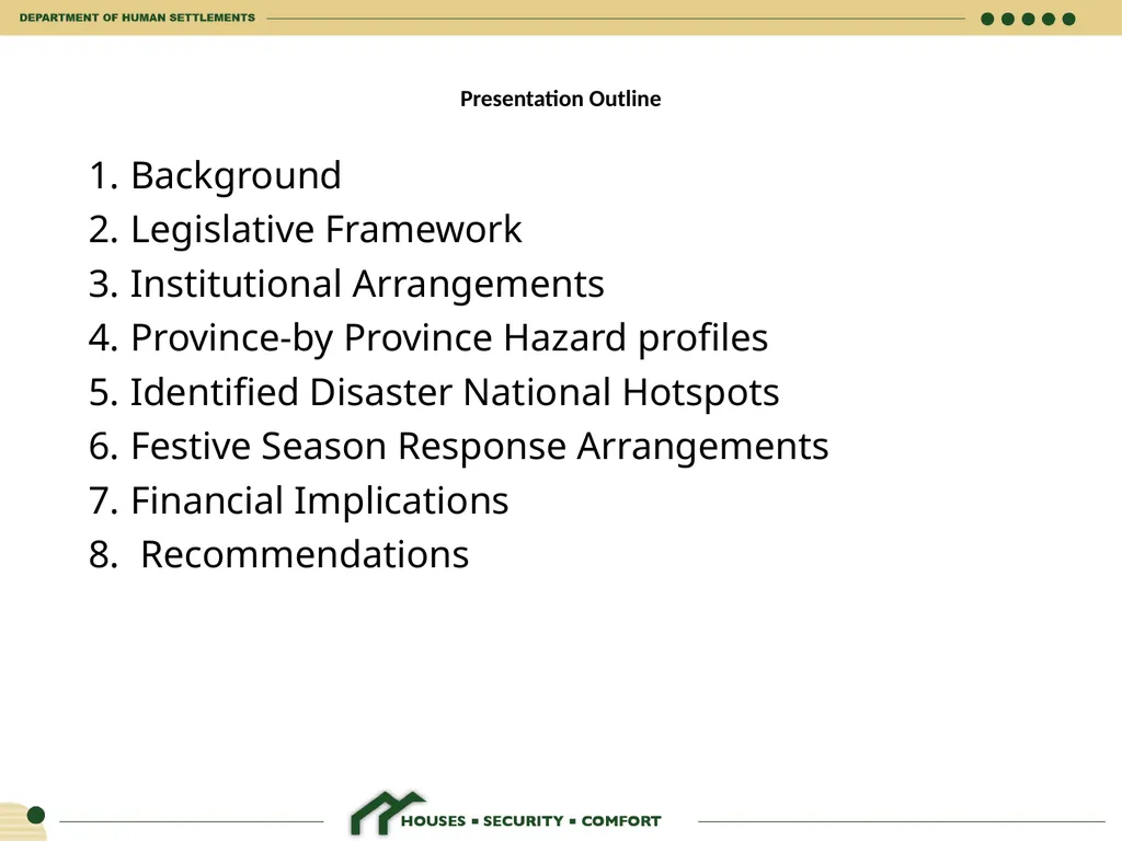HUMAN SETTLEMENTS EMERGENCY RESPONSE FRAMEWORK 26 - slide 2 of 21