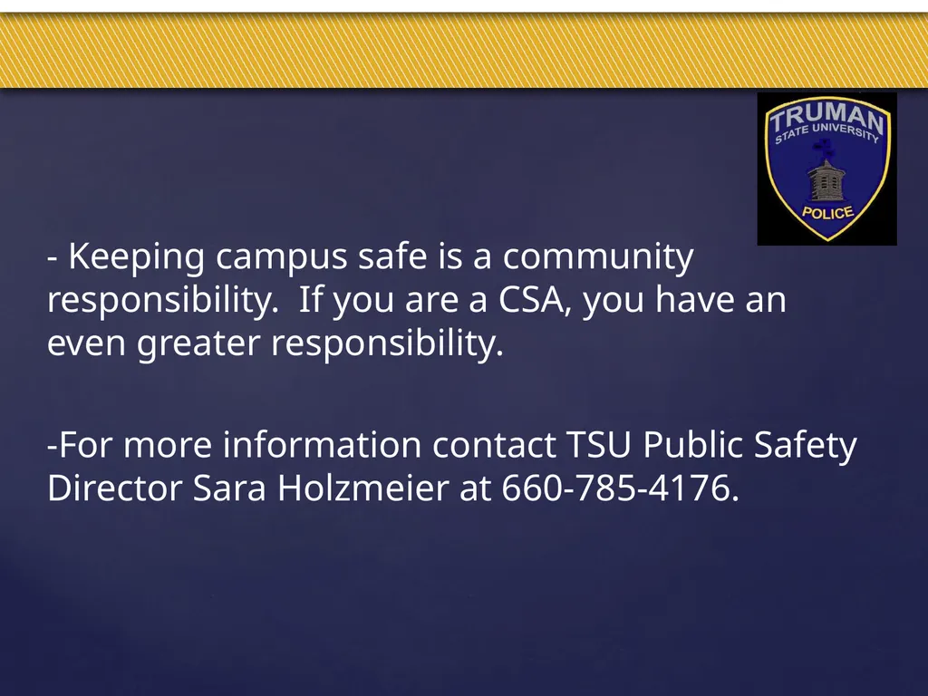 Truman Campus Security Authority Training Goal and - slide 25 of 25