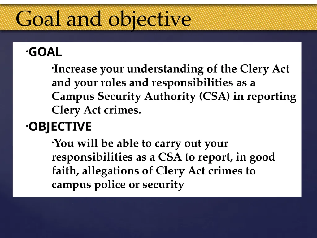 Truman Campus Security Authority Training Goal and - slide 2 of 25