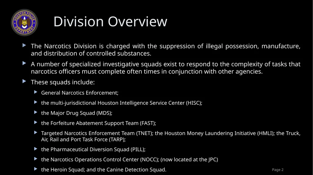 HPD Narcotics Division Overview Chief art acevedo - slide 2 of 10