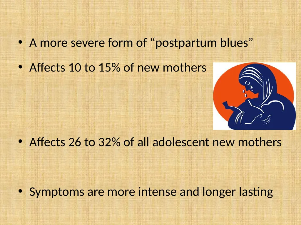 psychological complication, post-partum blues, - slide 18 of 36