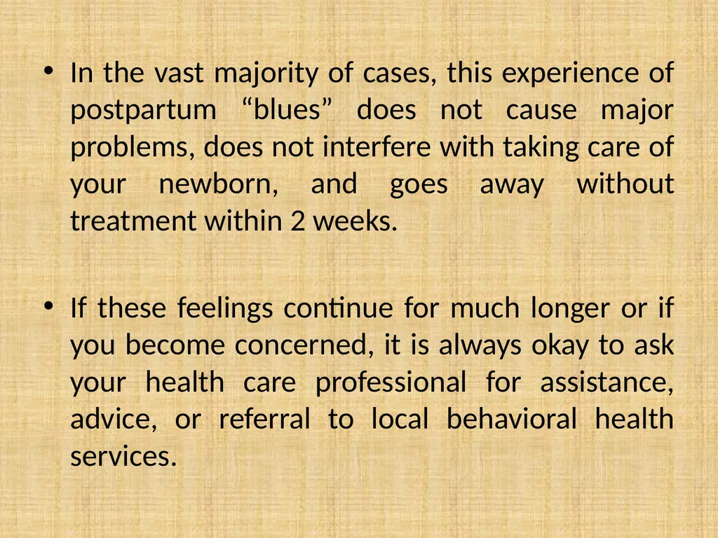 psychological complication, post-partum blues, - slide 11 of 36