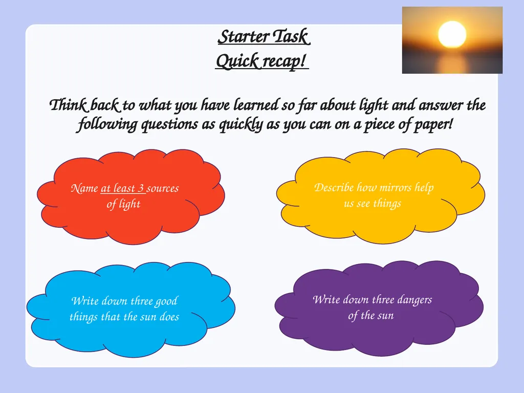 WALT: - recognise how shadows are formed - - slide 2 of 12