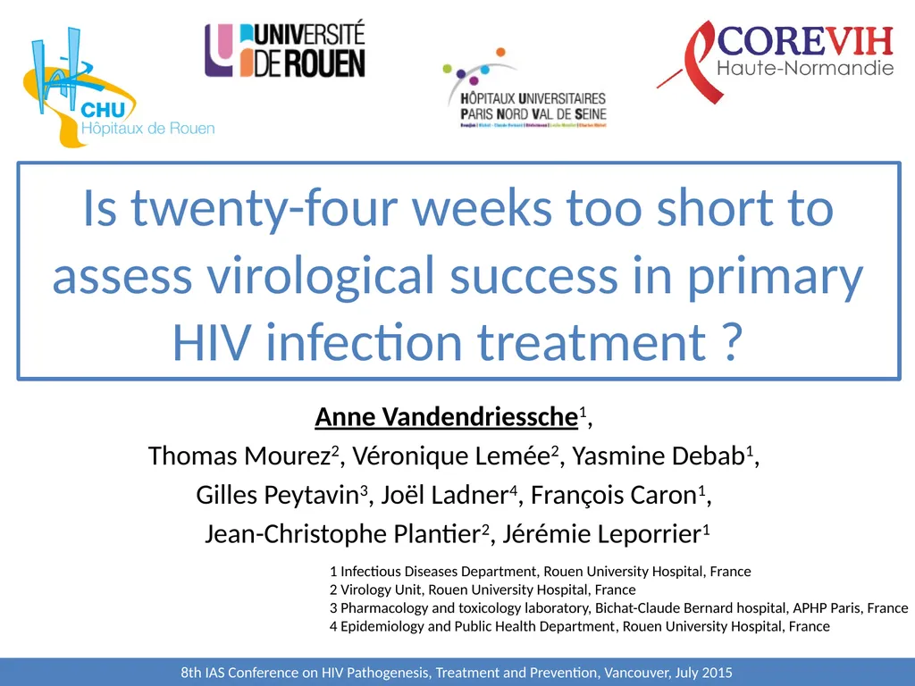 Is twenty-four weeks too short to assess - slide 1 of 15