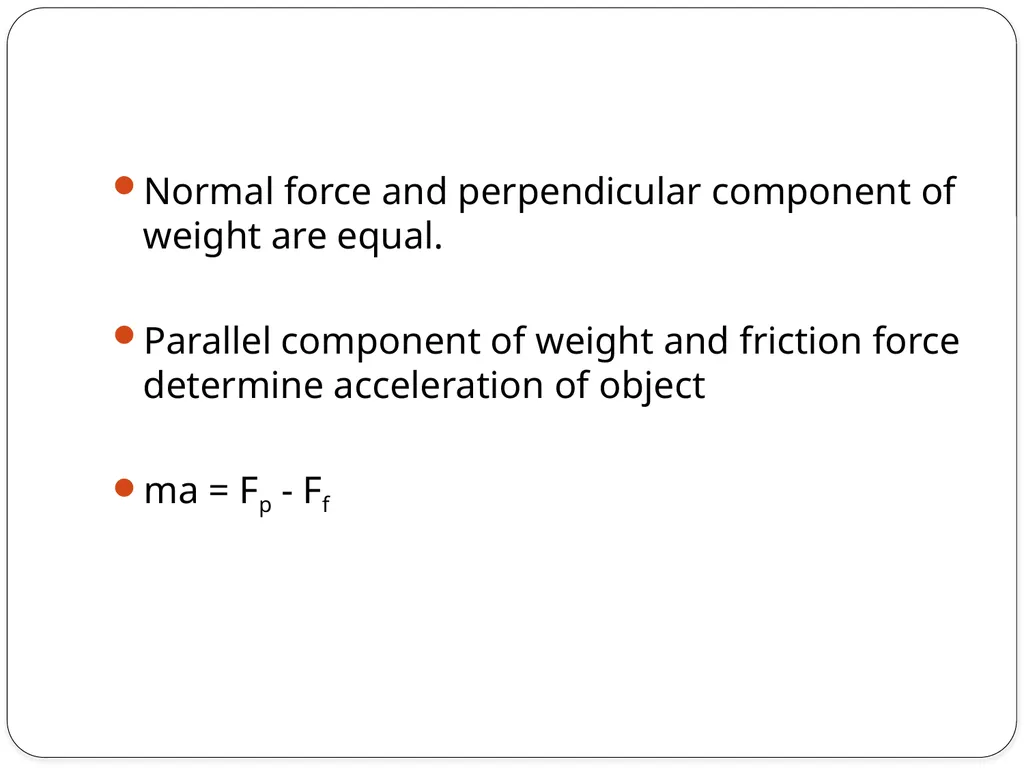 Physics Gravitational Force and Inclined Planes - slide 3 of 6
