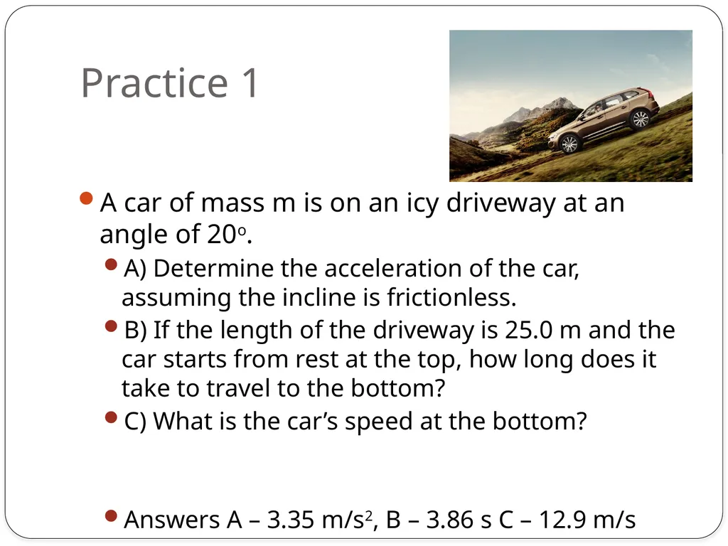 Physics Gravitational Force and Inclined Planes - slide 5 of 6