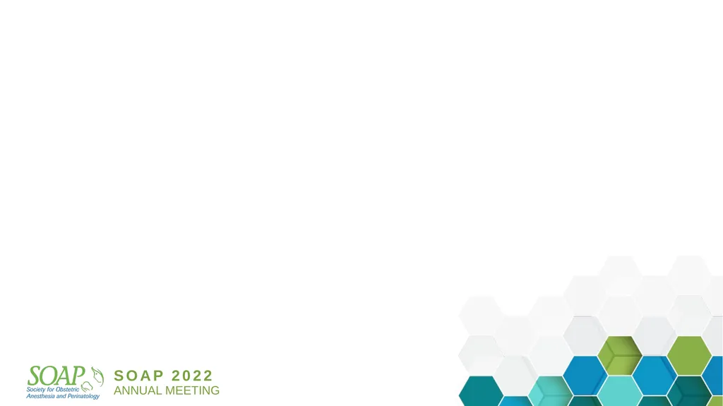 SOAP 2022 ANNUAL MEETING - slide 2 of 2