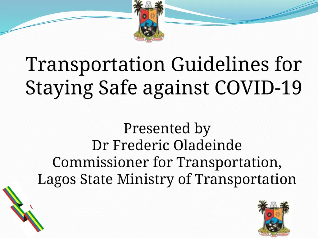 Presented by Dr Frederic Oladeinde Commissioner - slide 1 of 11