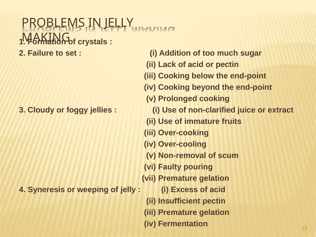 JAM, JELLY AND MARMALADE Jai Singh Deptt. Of Food - slide 13 of 18