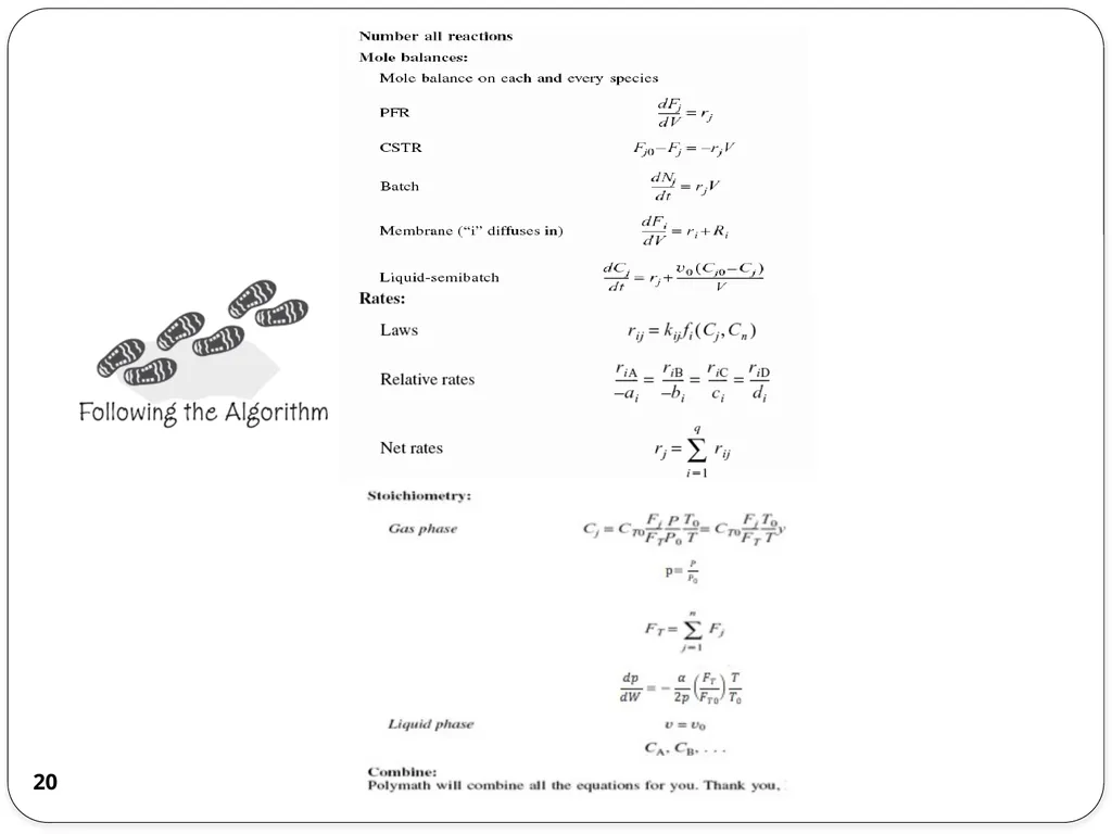 Chemical Reaction Engineering (CRE) is the field - slide 20 of 33