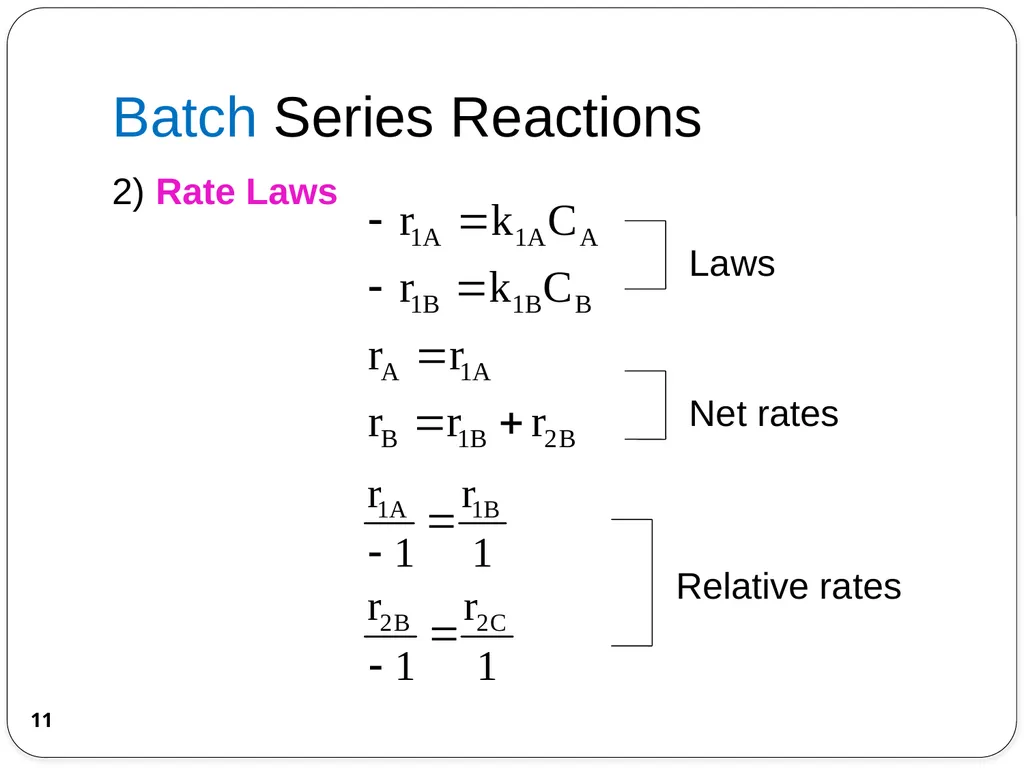 Chemical Reaction Engineering (CRE) is the field - slide 11 of 33