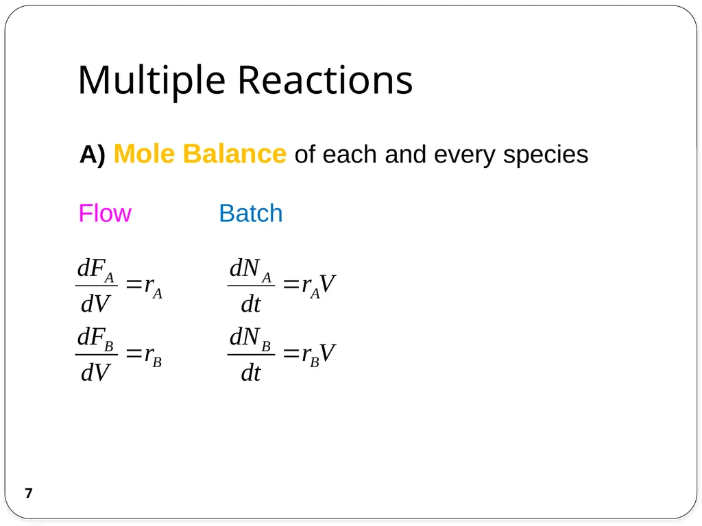 Chemical Reaction Engineering (CRE) is the field - slide 7 of 33