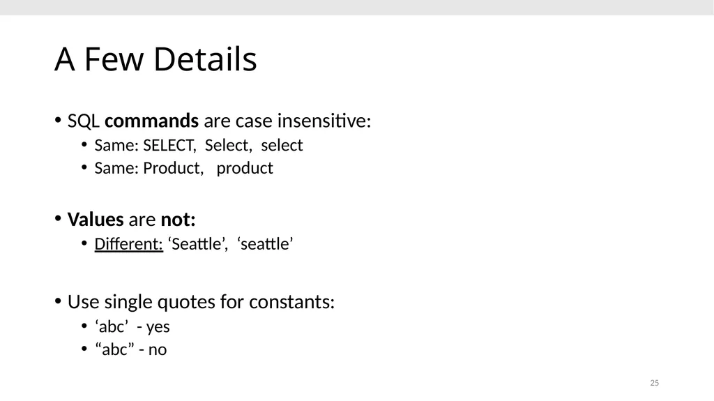 CS639: Data Management for Data Science Lecture 4: - slide 25 of 76