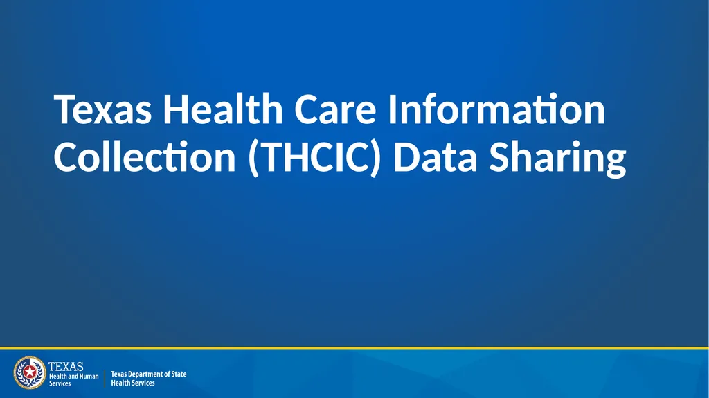 Public Health Data Sharing in Texas​ Office of - slide 5 of 20