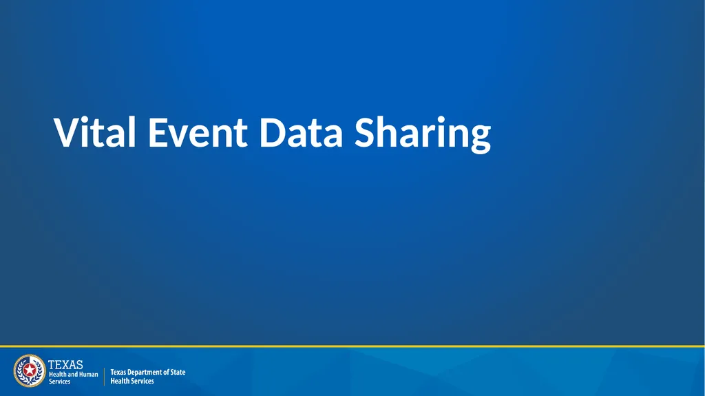 Public Health Data Sharing in Texas​ Office of - slide 3 of 20