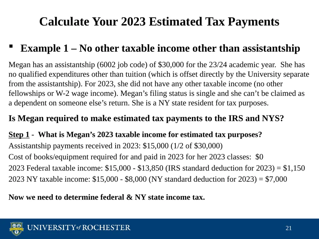 Tax Reporting of Graduate Student Payments School - slide 21 of 34
