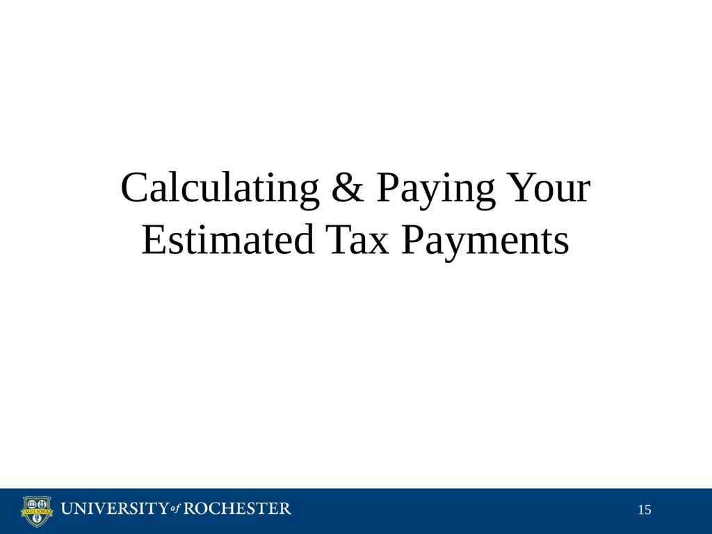 Tax Reporting of Graduate Student Payments School - slide 15 of 34