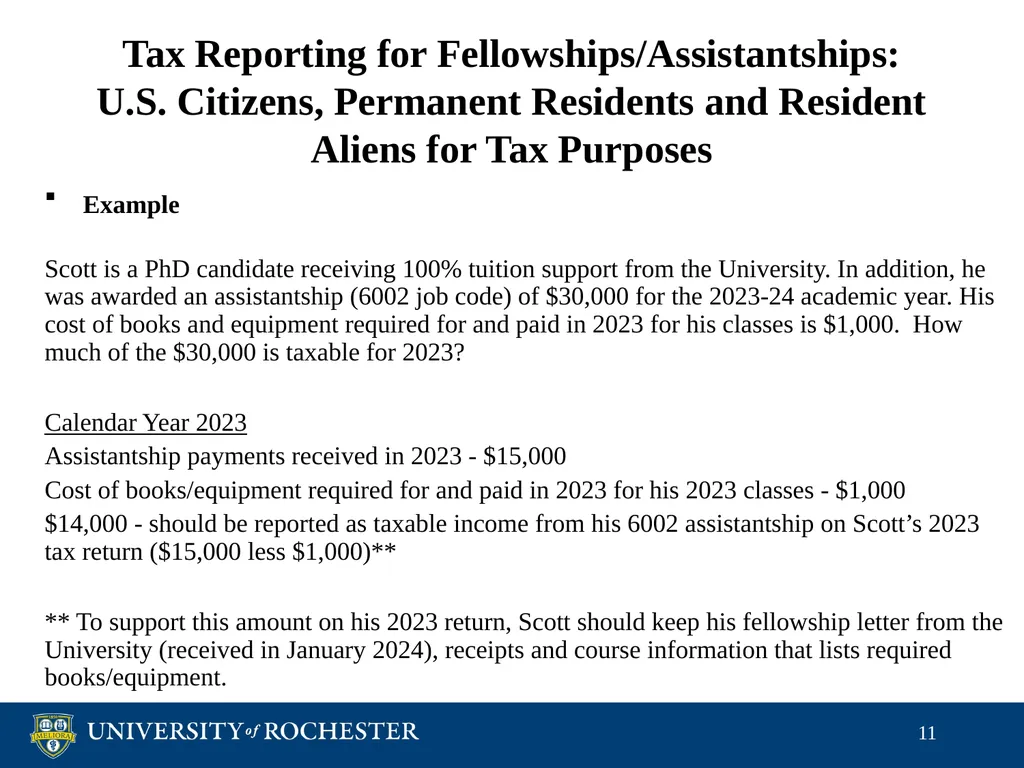 Tax Reporting of Graduate Student Payments School - slide 11 of 34