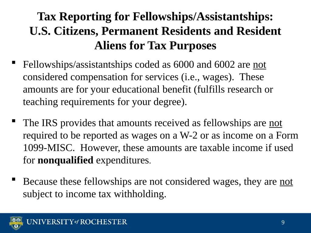 Tax Reporting of Graduate Student Payments School - slide 9 of 34