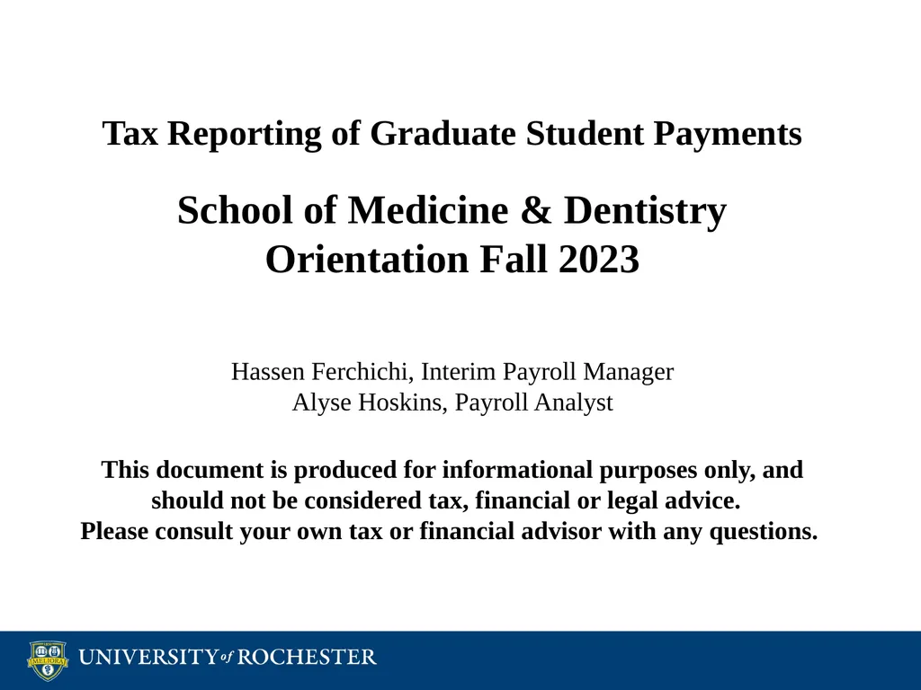 Tax Reporting of Graduate Student Payments School - slide 1 of 34