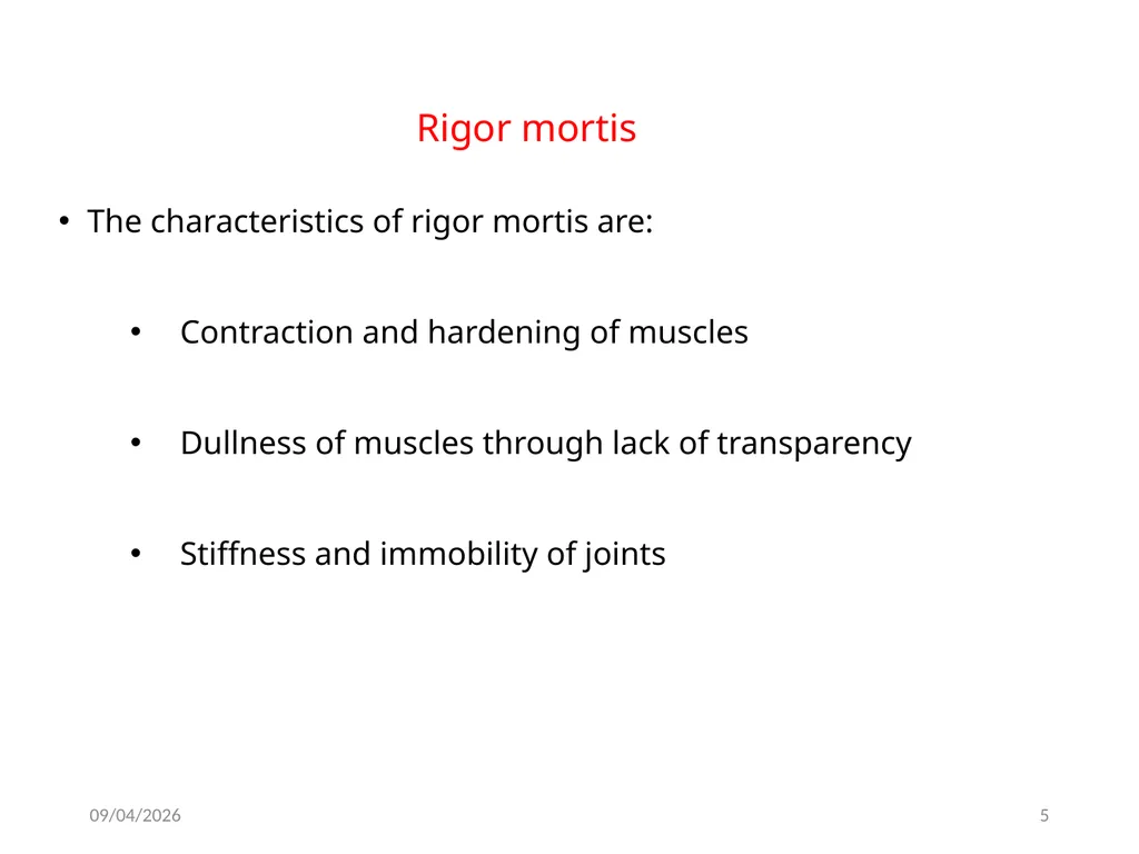 Rigor mortis Dr. Mbaimbai Francis (BVM, MPVM) - slide 5 of 10
