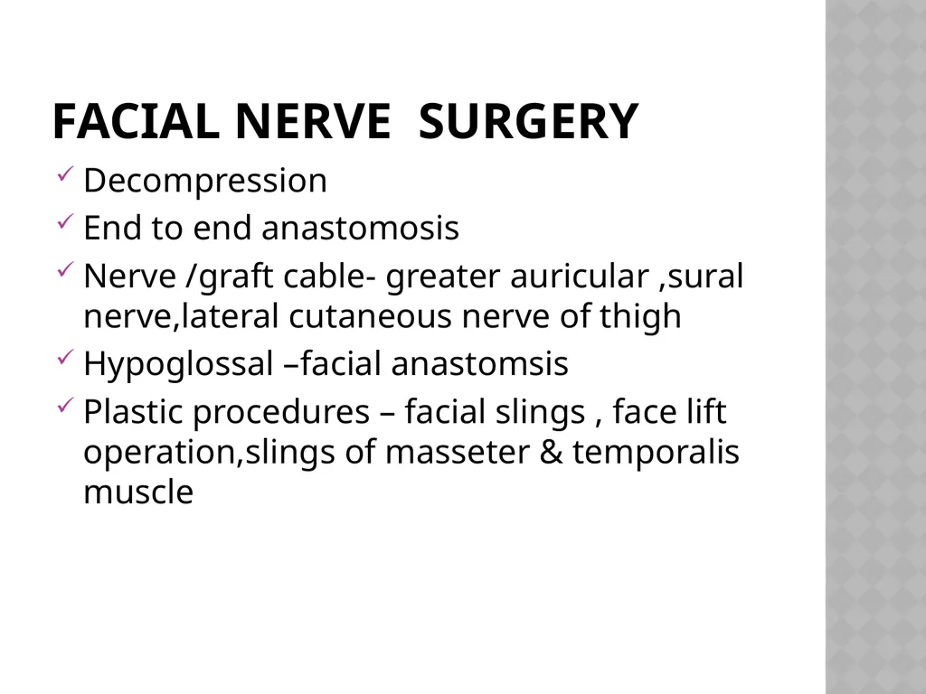 FACIAL NERVE PLASY Dr.Satguru Saran Singh - slide 53 of 53