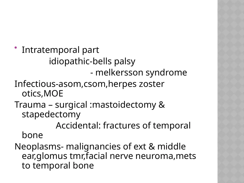 FACIAL NERVE PLASY Dr.Satguru Saran Singh - slide 31 of 53