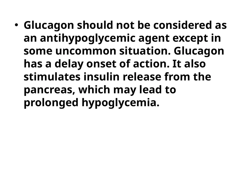 ANTIDIABETIC AND HYPOGLYCEMIC DRUGS Normal fasting - slide 22 of 29