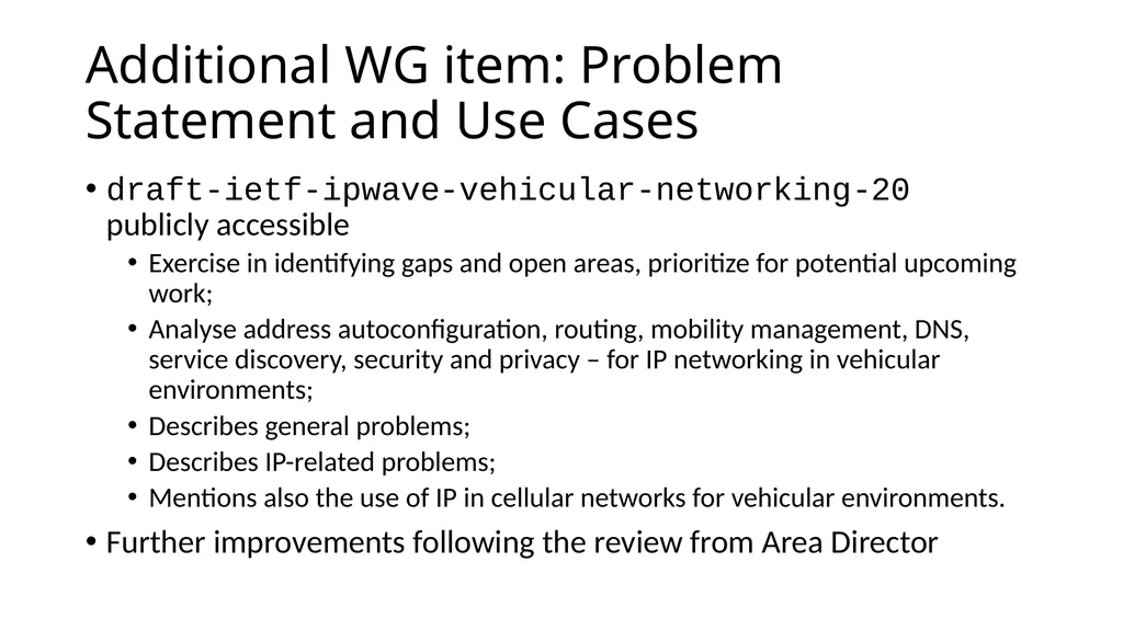 IPWAVE Working Group of IETF, an updated status - slide 7 of 10