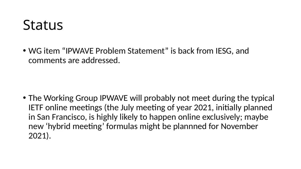 IPWAVE Working Group of IETF, an updated status - slide 8 of 10